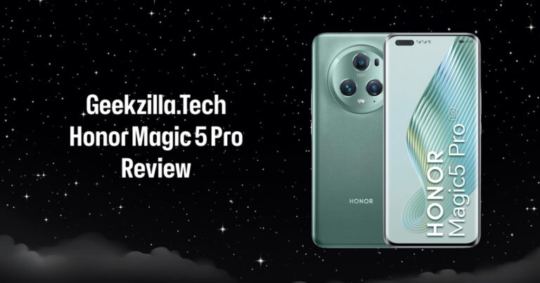 geekzilla.tech honor magic 5 pro