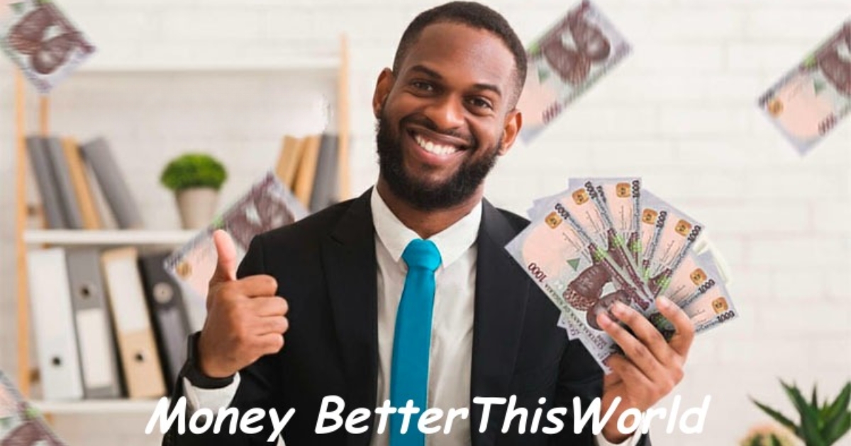 money betterthisworld